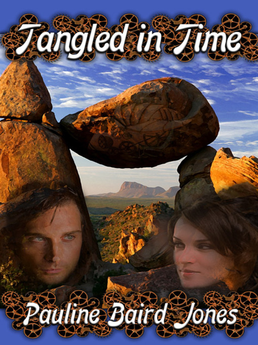 Title details for Tangled in Time by Pauline Baird Jones - Available